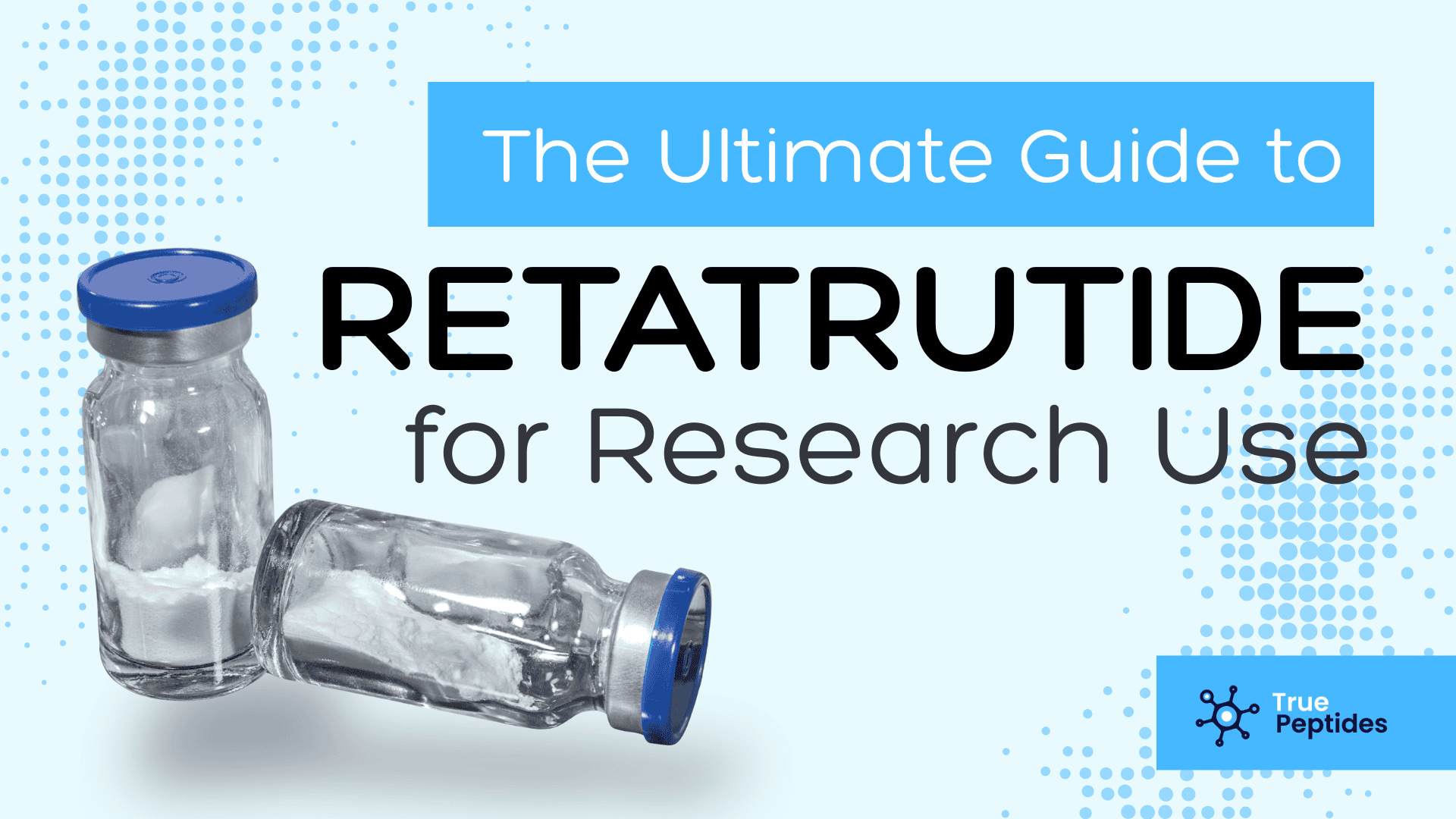 ultimate guide to retatrutide featured image